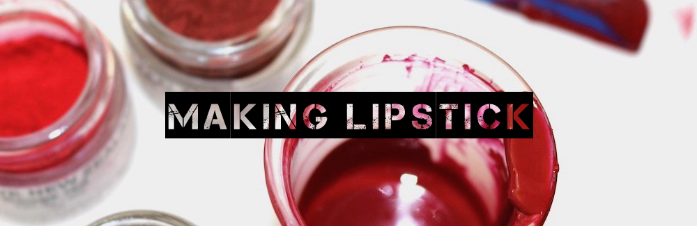 Making lipstick blog web